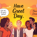 Have a Great Day