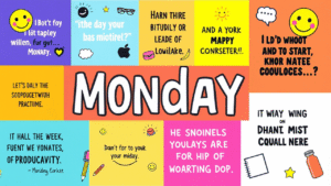 Monday Quotes